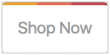 Shop Now Button